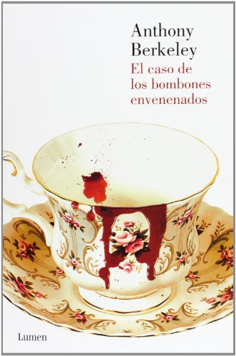 El caso de los bombones envenenados (Roger Sheringham) (Spanish Edition) (9788426419613) by Berkeley, Anthony