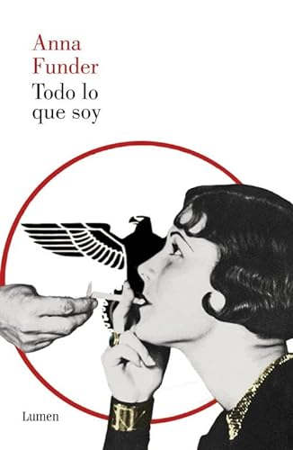 9788426419675: Todo lo que soy (Lumen) (Spanish Edition)