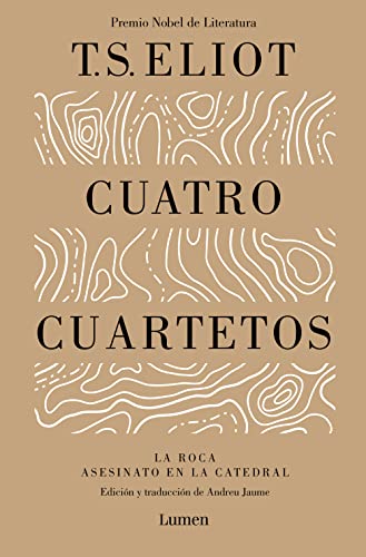 Beispielbild fr Cuatro Cuartetos / Four Quartets: La Roca Y Asesinato En La Catedral (Poesia, 211) zum Verkauf von Reuseabook