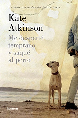 Beispielbild fr Me despert temprano y saqu al perro / Started Early, Took My Dog (Spanish Edition) zum Verkauf von Better World Books