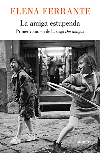 Imagen de archivo de La amiga estupenda (Dos amigas 1) (Spanish Edition) a la venta por St Vincent de Paul of Lane County