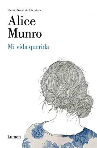 Mi vida querida / Dear Life (Spanish Edition)