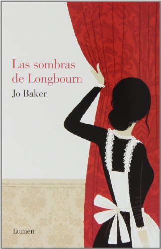 Stock image for Las sombras de Longbourn (LUMEN, Band 19134) for sale by medimops