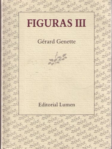 Figuras III (Palabra Critica, 10) (9788426423580) by Gerard Genette