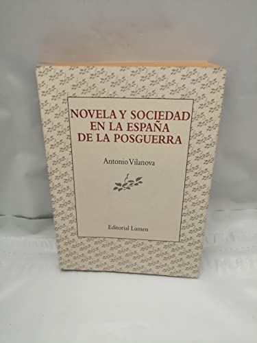 Imagen de archivo de Novela y sociedad en la Espan~a de la posguerra (Palabra cri tica) (Spanish Edition) a la venta por ThriftBooks-Dallas