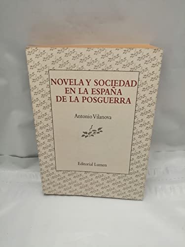 Stock image for Novela y sociedad en la Espan~a de la posguerra (Palabra cri tica) (Spanish Edition) for sale by ThriftBooks-Dallas
