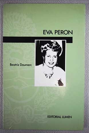 Imagen de archivo de Eva Peron a la venta por ThriftBooks-Dallas