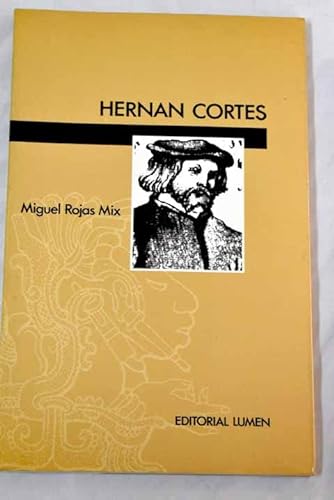 Hernán Cortes.