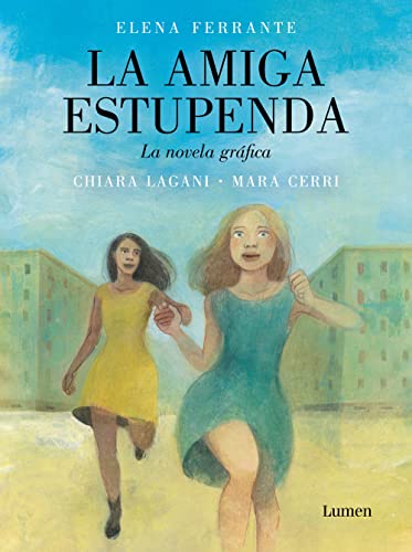 9788426424594: La amiga estupenda. Novela grfica basada en el libro de Elena Ferrante / My Bri lliant Friend (Graphic Novel) (Spanish Edition)