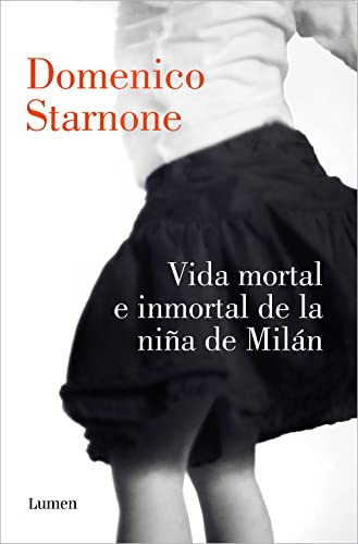 Beispielbild fr Vida mortal e inmortal de la nia de Miln / The Mortal and Immortal Life of the Girl From Milan (Spanish Edition) zum Verkauf von GF Books, Inc.