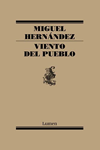 Viento del pueblo - Miguel Hernández