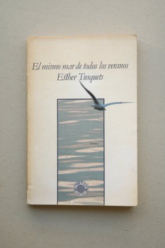 Stock image for El mismo mar de todos los veranos (Palabra menor ; 50) (Spanish Edition) for sale by Midtown Scholar Bookstore