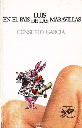 Imagen de archivo de Luis en el pai?s de las maravillas (Palabra menor ; 61) (Spanish Edition) a la venta por Iridium_Books