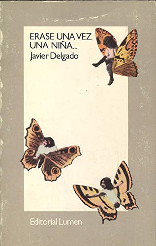 Erase una vez una ninÌƒa (Palabra menor) (Spanish Edition) (9788426429797) by Delgado, Javier