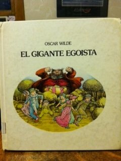 Imagen de archivo de El Gigante Egoista (Coleccion Grandes Autores) a la venta por medimops