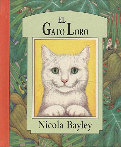 Gato Loro, El (Spanish Edition) (9788426435989) by [???]