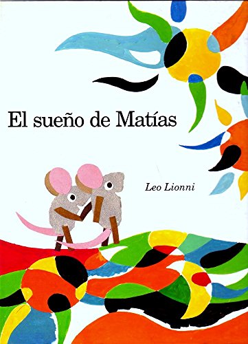 9788426436757: El Sueno De Matias / Matthew's Dream