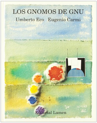 Los Gnomos de Gnu (Spanish Edition) (9788426436856) by UMBERTO - C ECO
