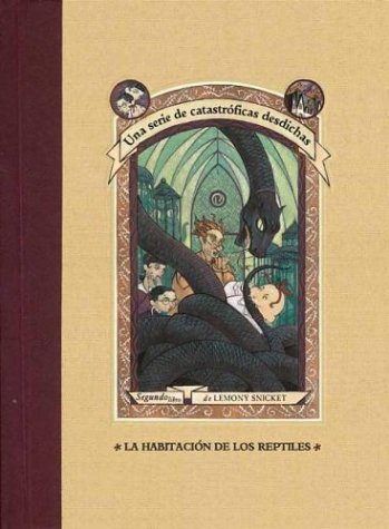 9788426437419: La habitacion de los reptiles (Series Of Unfortunate Events)