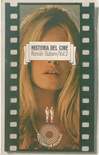 Stock image for Historia del cine. (Tomo 2) for sale by HISPANO ALEMANA Libros, lengua y cultura