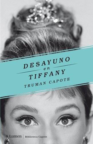 Beispielbild fr Libro Desayuno En Tiffany - Truman Capote - Lumen zum Verkauf von Juanpebooks