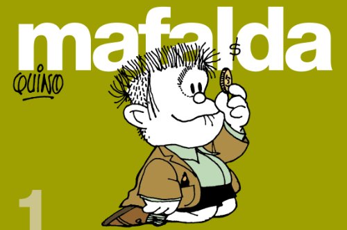 Mafalda 1 (Spanish Edition) (9788426445018) by Quino, Quino