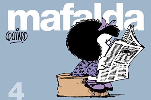 Mafalda 4. - Quino, (Joaquín Salvador Lavado)