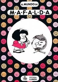 El mundo de mafalda - QUINO (SEUD. DE JOAQUIN SALVADOR