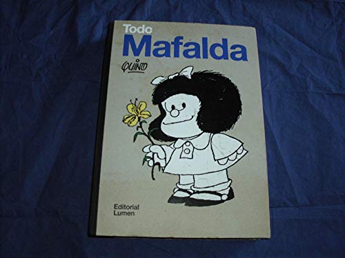 9788426445735: Todo Mafalda (Lumen Grfica)