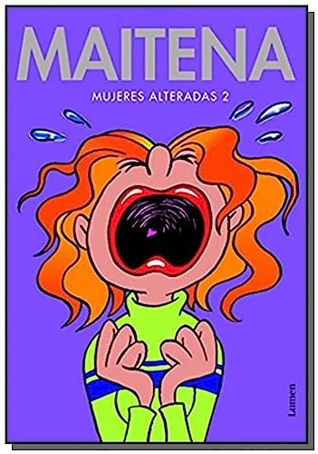 Stock image for Mujeres alteradas 2 / Women on the Edge (Maitena) for sale by Revaluation Books