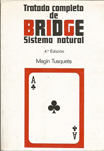 Imagen de archivo de Tratado Completo De BRIDGE Sistema Natural a la venta por Librera Gonzalez Sabio