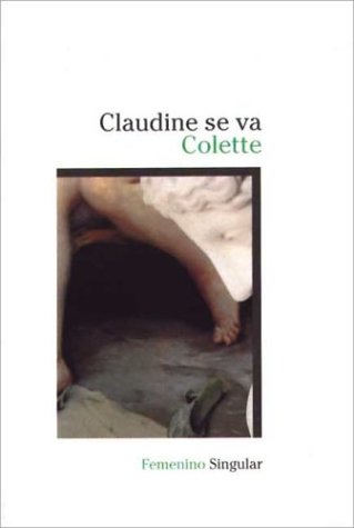 9788426449047: Claudine se va/ Claudine Is Leaving