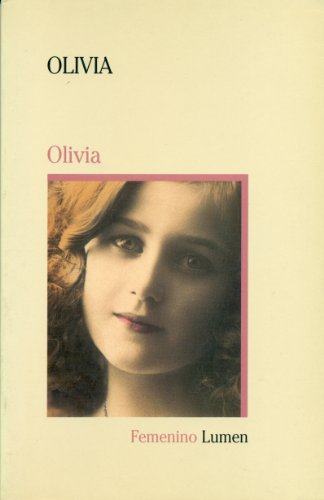 Olivia (Femenino Lumen, 26) (9788426449269) by Dorothy Strachey; Olivia