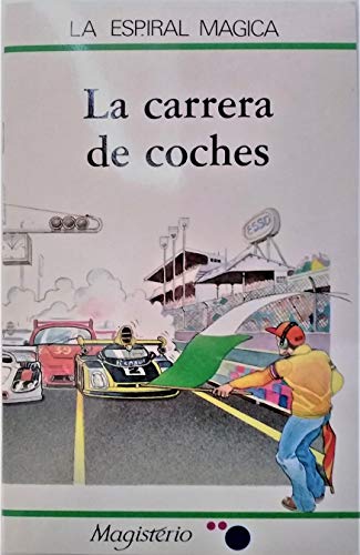 Beispielbild fr La Carrera de Coches (Spanish Edition) zum Verkauf von HPB-Emerald