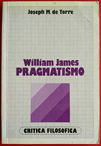 9788426553393: William James. Pragmatismo