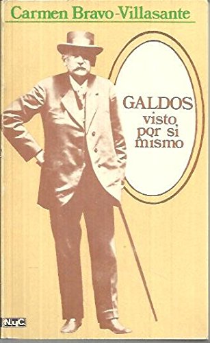 Beispielbild fr Galds visto por s mismo. zum Verkauf von Libros del cuervo