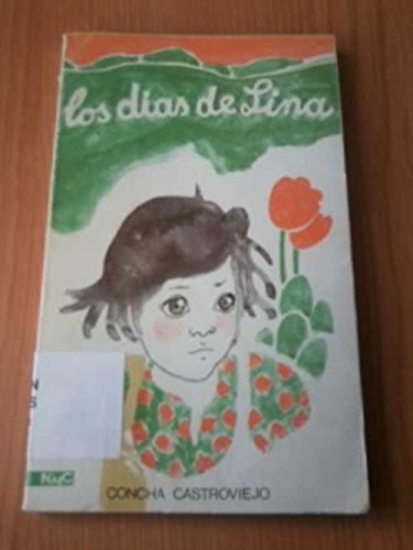 Imagen de archivo de Los das de Lina a la venta por Perolibros S.L.