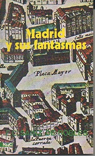 Beispielbild f�r Madrid y sus fantasmas zum Verkauf von Hamelyn
