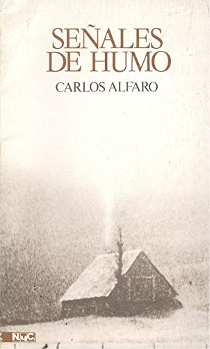 Señales de humo - Alfaro, Carlos