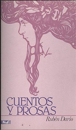 Cuentos y prosas (Serie Literatura hispanoamericana: Narraciones, siglo XX) (Spanish Edition) (9788426572363) by DariÌo, RubeÌn