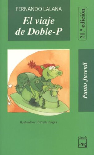 Imagen de archivo de El Viaje De Doble-P (Coleccion Punto Juvenil, 3) a la venta por medimops