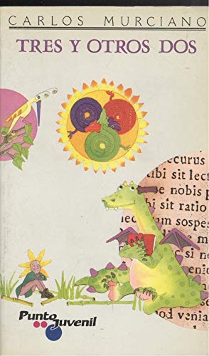 Imagen de archivo de TRES Y OTROS DOS (SIN COLECCION) a la venta por medimops