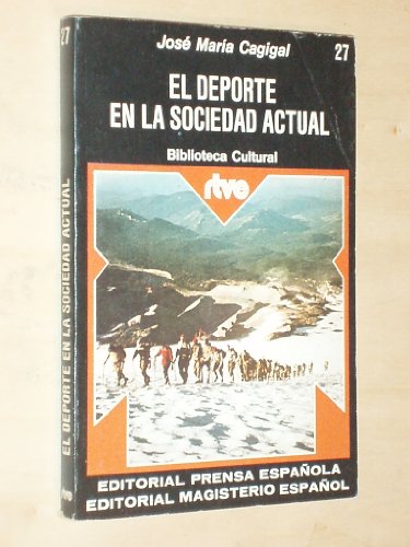 Imagen de archivo de DEPORTE EN LA SOCIEDAD ACTUAL, EL. a la venta por Zilis Select Books