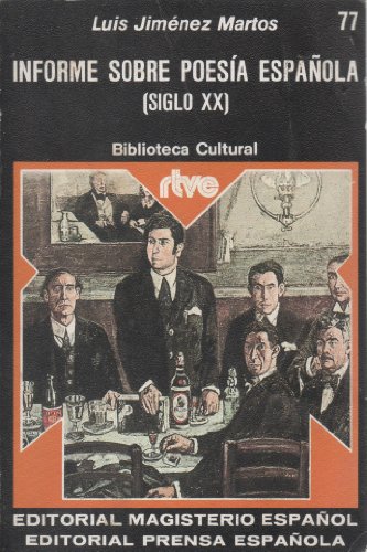 Imagen de archivo de INFORME SOBRE POESIA ESPAOLA (Siglo XX) a la venta por Ducable Libros