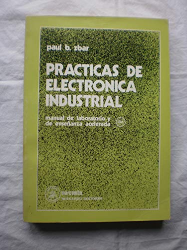 Stock image for Prcticas de Electrnica Industrial Zbar,P.B. for sale by Iridium_Books
