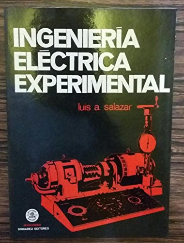 9788426702555: Ingeniería eléctrica experimental (Spanish Edition)