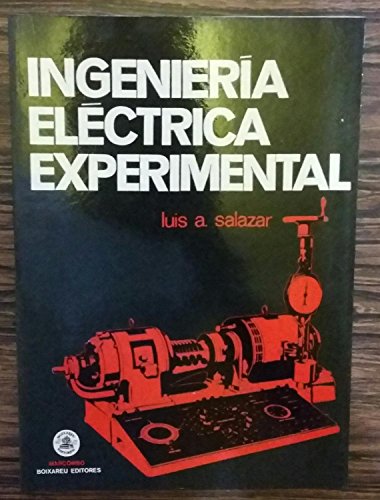 Imagen de archivo de Ingenieri?a ele?ctrica experimental (Spanish Edition) a la venta por Iridium_Books