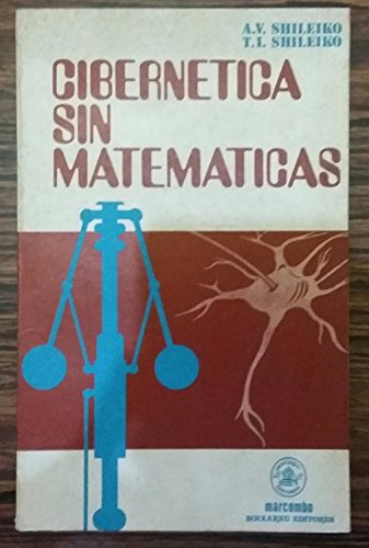 9788426703354: CIBERNETICA SIN MATEMATICAS.