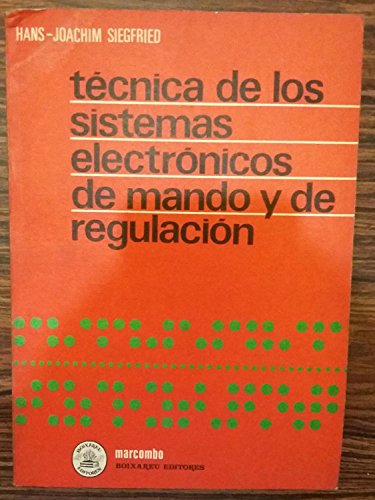 9788426703408: Tecnicas de los sistemas electricos de mando y regulacion