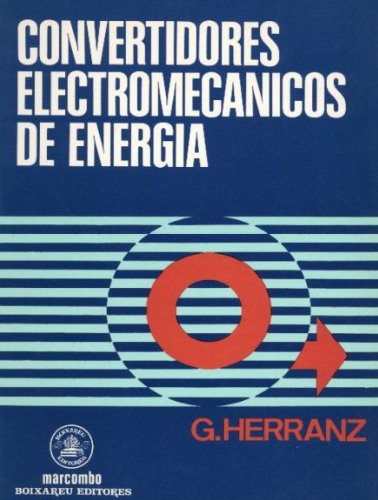 Imagen de archivo de Convertidores electromecnicos de energa a la venta por Hamelyn